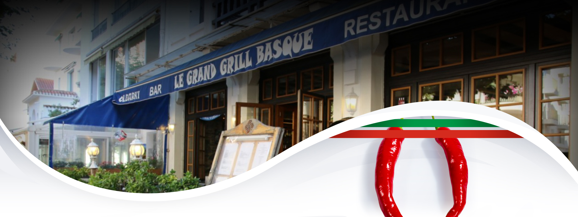 Le Grand Grill Basque